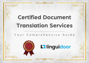 Linguidoor is a certified translation agency with a promise of accurate and reliable translations