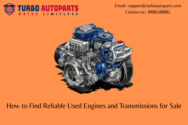 How to Find Reliable Used Engines and Transmissions for Sale | by Usedcarsparts | Oct, 2025 | Medium