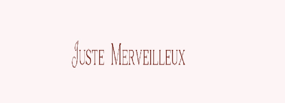 Juste Merveilleux Cover Image